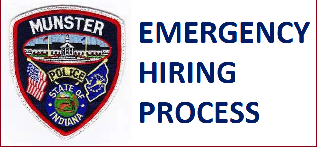 Image for news story: Munster PD Initiates Emergency Hiring Process